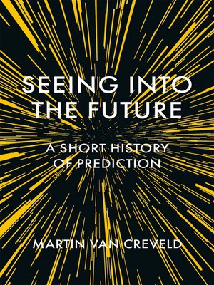 cover image of Seeing into the Future